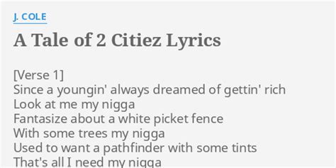 a tale of two cities j cole lyrics|A Tale Of 2 Citiez Lyrics.